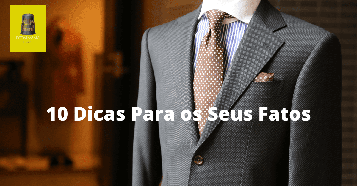 10 Dicas Para Os Arranjos De Costura De Fatos Dedalmania 10 Dicas Para Os Arranjos De Costura De Fatos Dedalmania